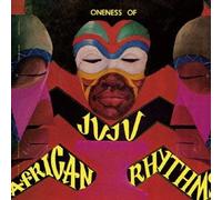 ONENESS OF JUJU - AFRICAN RHYTHMS +bonus(ltd.paper-sleeve)