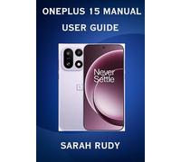 OnePlus 15 Manual User Guide:A Complete step-by-step guide