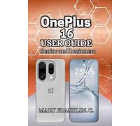 OnePlus 16 User Guide: Display Optimization, Photography Excellence, and Battery Health Features