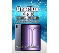 OnePlus Pad 3 User Guide: Display Optimization, Productivity Workflows, and Creative Mastery
