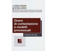 Onere di contestazione e modelli processuali
