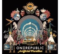 Onerepublic - Artificial Paradise