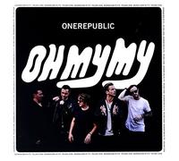 OneRepublic - OneRepublic: Oh My My