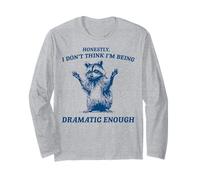 Onestamente Non Penso di Essere Abbastanza drammatico Raccoon Maglia a Manica