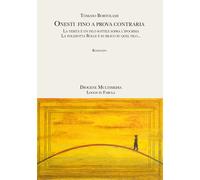 Onesti fino a prova contraria - Bortolami Tomaso