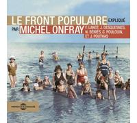 Onfray Lanot Desquesnes Benies Poulouin Pouthas Desqu Le Front Popula (CD)