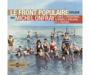 Onfray Lanot Desquesnes Benies Poulouin Pouthas Desqu Le Front Popula (CD)