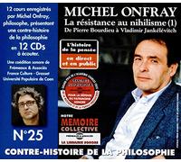 Onfray, Michael - V25: Contre Histoire Philosophie