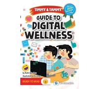 Ong, Eliz - Guide To Digital Wellness: 0