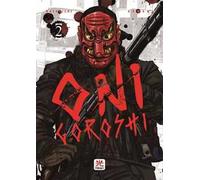 Onigoroshi. Vol. 2