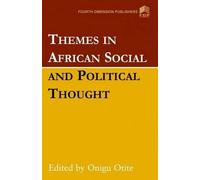 Onigu Otite Themes in African Social and Political Thought (Tascabile)