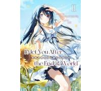 Onii Sanbomber I Met You After the End of the World (Light Novel) Vo (Tascabile)