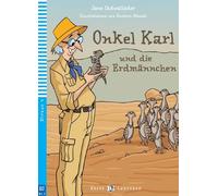 Onkel Karl und die Erdmännchen: Buch + Multi-ROM: Lektüre mit Audio-Online