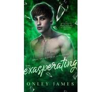 Onley James Exasperating (Copertina rigida) Elite Protection Services