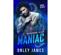 Onley James Maniac (Tascabile) Necessary Evils