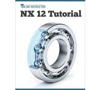 Online Instructor NX 12 Tutorial (Tascabile)