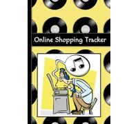 Online Shopping Tracker: Simple Purchase Log Book to Record Your Precious Goodies That Arrive in the Mail. Vinyl Record Design.