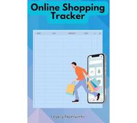 Online Shopping Tracker: Stay Organized, Spend Smart, and Never Miss a Delivery Again!