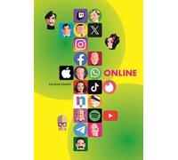 Online. Storie dei creatori del mondo digitale