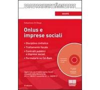Onlus e imprese sociali. Con CD-ROM