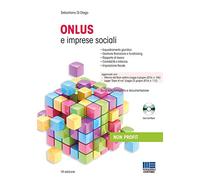 Onlus e imprese sociali. Con CD-ROM