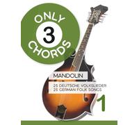 Only 3 Chords - Mandolin - 25 deutsche Volkslieder / german Folk songs - 1: 26