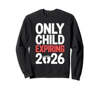 Only Child Expiring 2026 Promoted to Big Sibling Felpa