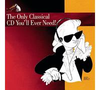 Only Classical Cd (Tape) You'L - Only Classical CD You'll Ever Need