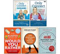 Only Connect: The Difficult Second Quiz Book, Only Connect: The Official Quiz Book, Bletchley Park Brainteasers, The Scotland Yard Puzzle Book, The Bumper Book of Would You Rather 5 Books Collection
