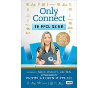 Jack Waley-Cohen Only Connect: The Official Quiz Book (Tascabile)