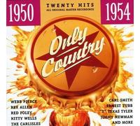 Only Country 1950-1954 by Various Artists (1995-12-19)