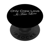 Only Crew Love Is True Love PopSockets PopGrip Adesivo