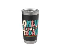 Only Cried A Little Today Emozioni Sentimenti Espressione Bicchiere termico in acciaio inox doppia parete