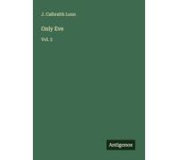Only Eve: Vol. 3