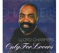 Only For Lovers - Lloyd Charmers (Audio cd)