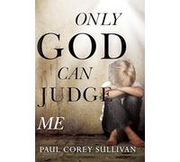 Only God Can Judge Me