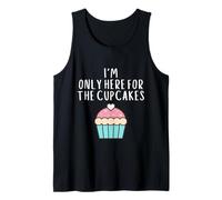 Only Here for The Cup Cakes Funny Cute Pastel Cup Cake Meme Canotta