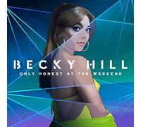 Becky Hill Only Honest On the Weekend (Vinyl LP) 12" Album