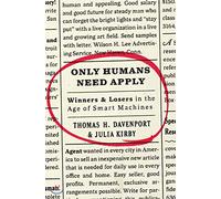 Thomas H. Davenport Julia Kirby Only Humans Need Apply (Copertina rigida)