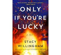 Only If You're Lucky