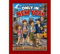 Only in New York: A Funny Coloring Book: Pizza, Bagels & Big City Life