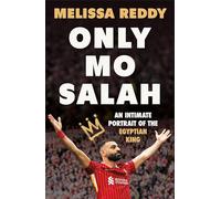 Only Mo Salah: An Intimate Portrait of Liverpool's Egyptian King