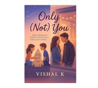 Only (Not) You