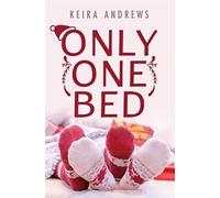 Only one bed. Ediz. italiana