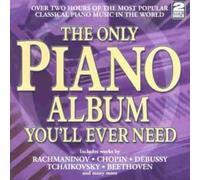 Only Piano Album You'll Ever Need - Only Piano Album You'll Ever Need (2 CD)