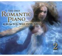 Only Romantic Piano Album - Only Romantic Piano Album