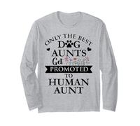 Only the Best Dog Aunts Get Promoted to Human Aunt Auntie Maglia a Manica