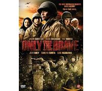 Only the brave (DVD)