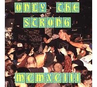 Only The Strong – 1993 – Sony Music