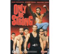 Only the Strong